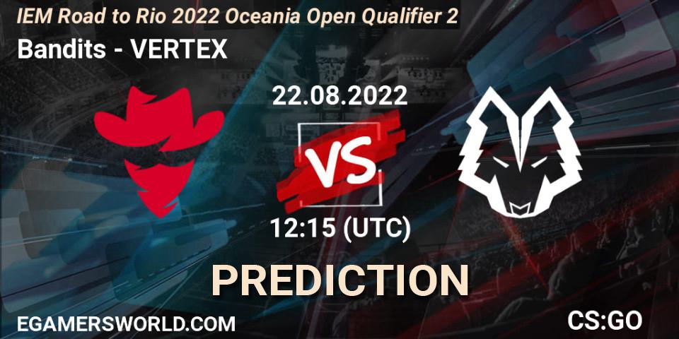 Pronóstico Bandits - VERTEX. 22.08.2022 at 12:15, Counter-Strike (CS2), IEM Road to Rio 2022 Oceania Open Qualifier 2