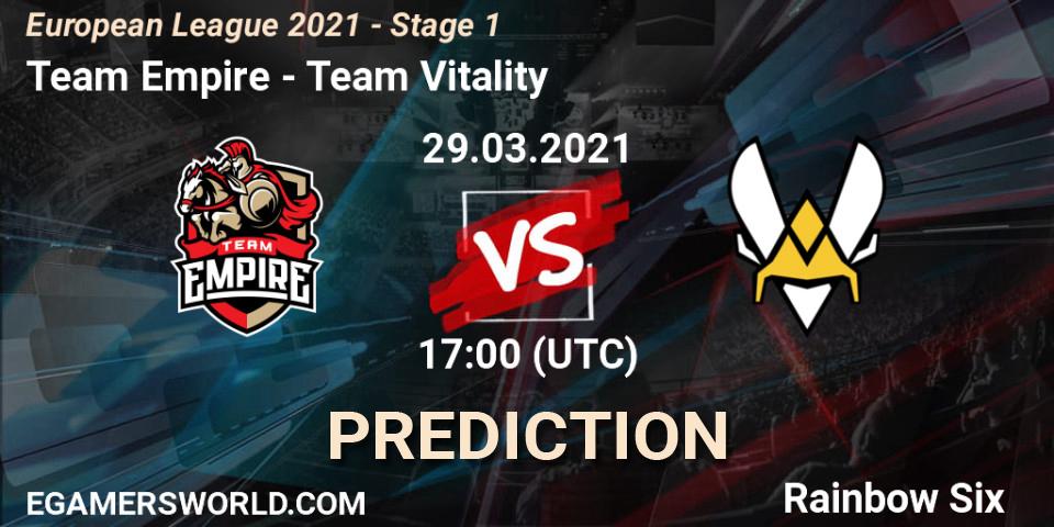 Pronóstico Team Empire - Team Vitality. 29.03.2021 at 17:15, Rainbow Six, European League 2021 - Stage 1