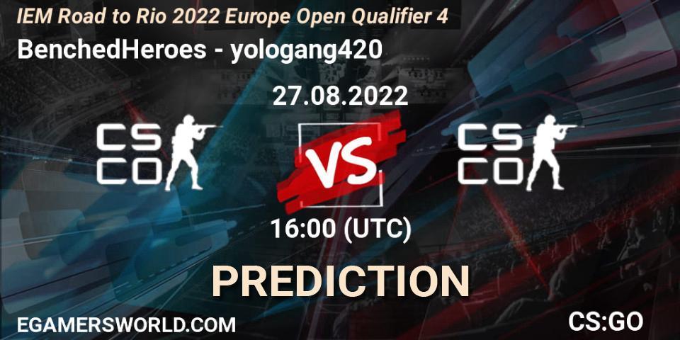 Pronóstico BenchedHeroes - yologang420. 27.08.2022 at 16:00, Counter-Strike (CS2), IEM Road to Rio 2022 Europe Open Qualifier 4