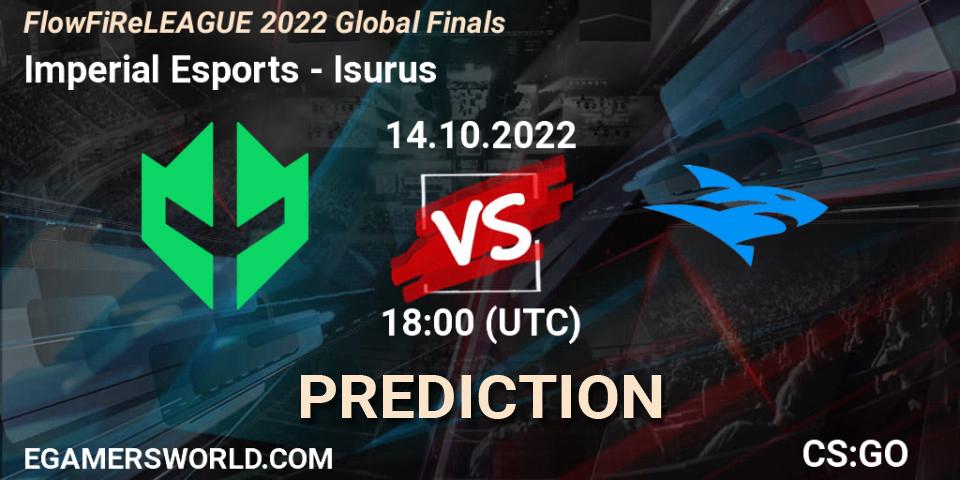 Pronóstico Imperial Esports - Isurus. 14.10.22, CS2 (CS:GO), FlowFiReLEAGUE 2022 Global Finals