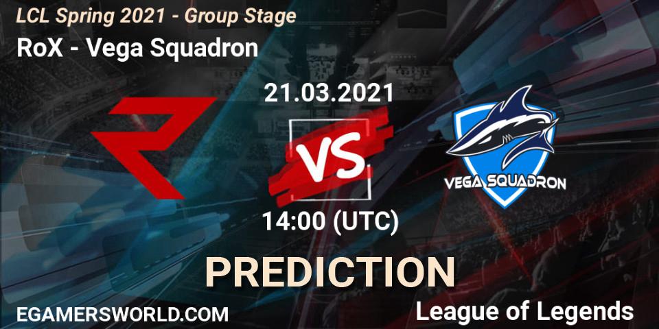 Pronóstico RoX - Vega Squadron. 21.03.2021 at 14:00, LoL, LCL Spring 2021 - Group Stage