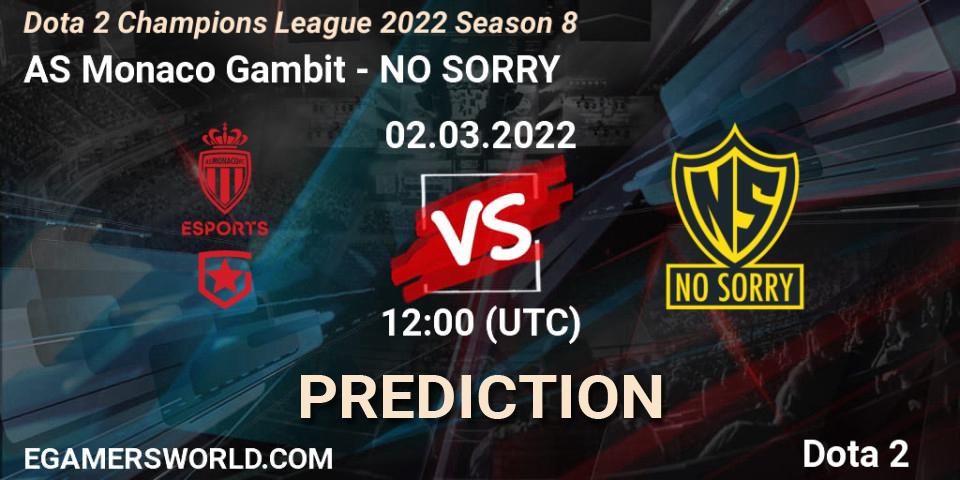 Pronóstico AS Monaco Gambit - NO SORRY. 22.03.2022 at 15:00, Dota 2, Dota 2 Champions League 2022 Season 8