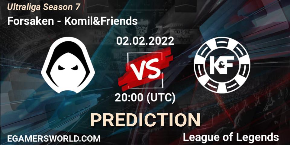 Pronóstico Forsaken - Komil&Friends. 02.02.2022 at 20:00, LoL, Ultraliga Season 7