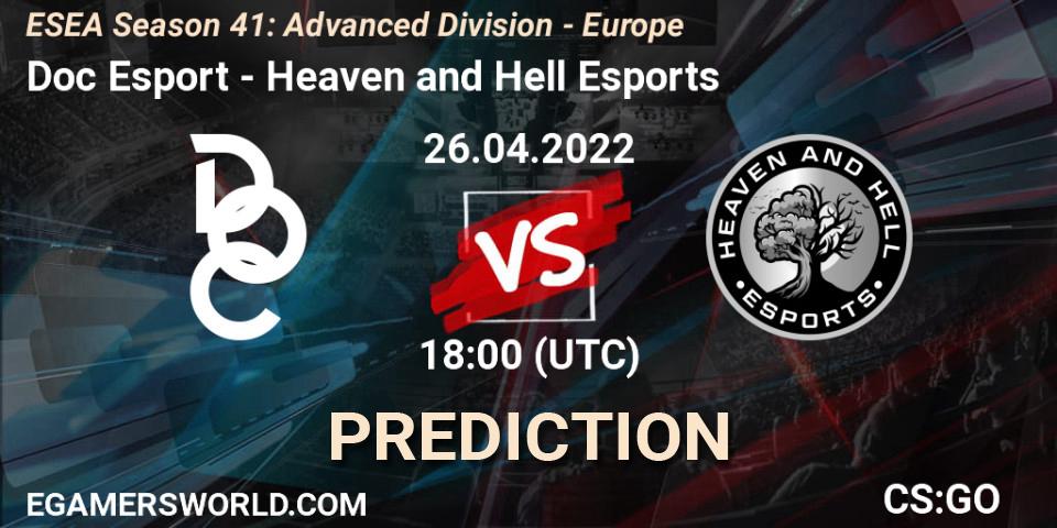 Pronóstico Doc Esport - Heaven and Hell Esports. 26.04.2022 at 18:00, Counter-Strike (CS2), ESEA Season 41: Advanced Division - Europe