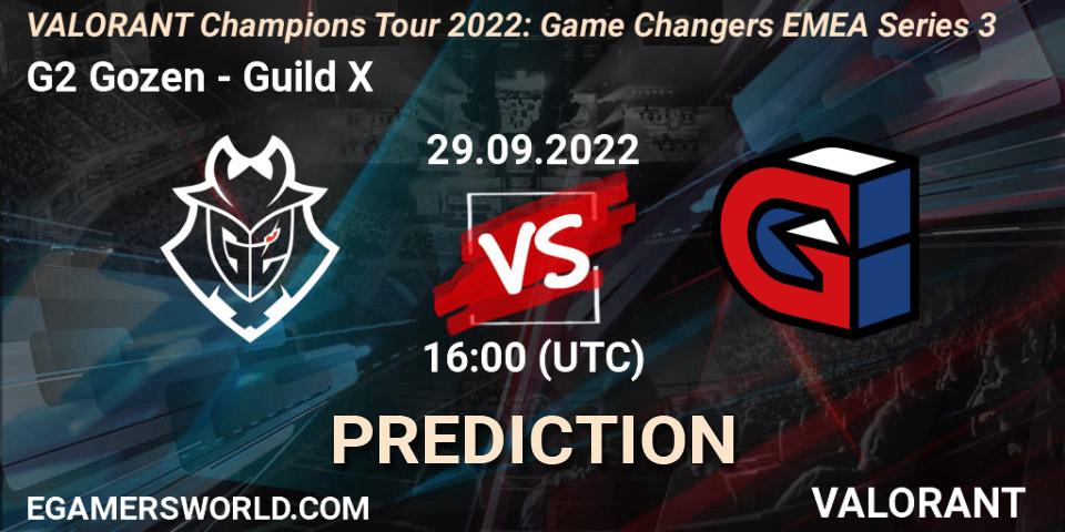 Pronóstico G2 Gozen - Guild X. 29.09.2022 at 16:00, VALORANT, VCT 2022: Game Changers EMEA Series 3