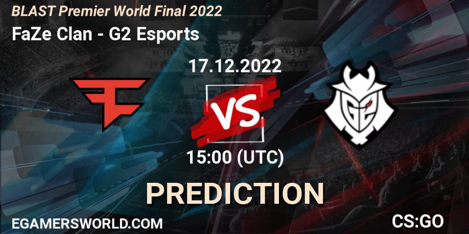 Pronóstico FaZe Clan - G2 Esports. 17.12.22, CS2 (CS:GO), BLAST Premier World Final 2022