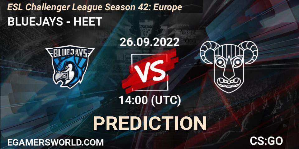 Pronóstico BLUEJAYS - HEET. 26.09.2022 at 14:00, Counter-Strike (CS2), ESL Challenger League Season 42: Europe