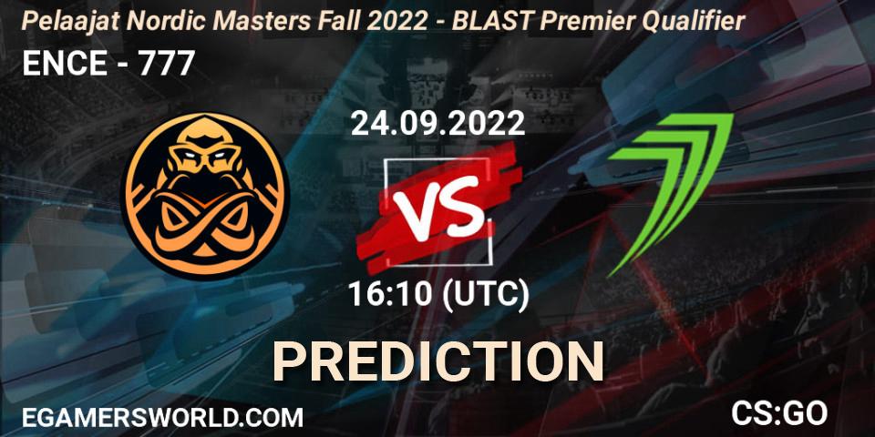 Pronóstico ENCE - 777. 24.09.2022 at 16:10, Counter-Strike (CS2), Pelaajat.com Nordic Masters: Fall 2022