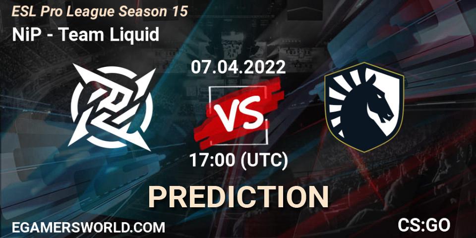 Pronóstico NiP - Team Liquid. 07.04.2022 at 17:00, Counter-Strike (CS2), ESL Pro League Season 15
