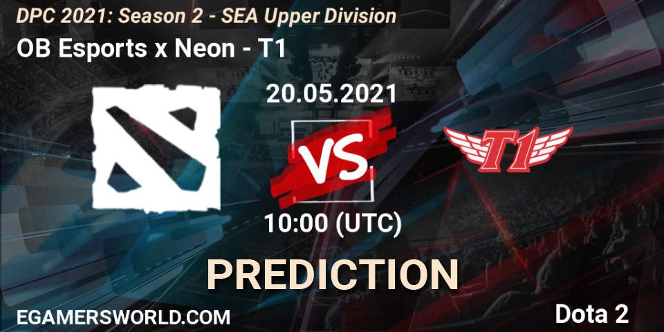 Pronóstico OB Esports x Neon - T1. 20.05.2021 at 10:02, Dota 2, DPC 2021: Season 2 - SEA Upper Division