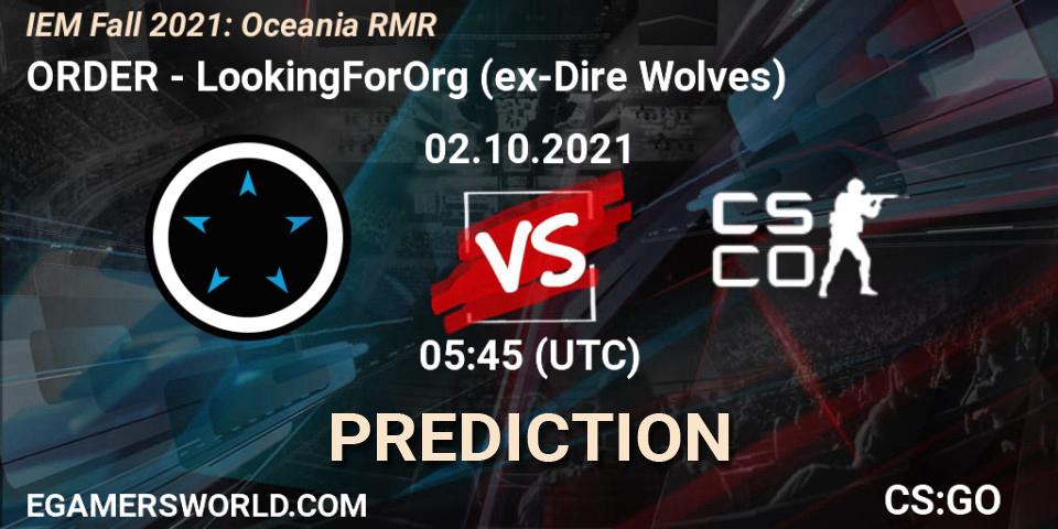 Pronóstico ORDER - LookingForOrg (ex-Dire Wolves). 02.10.2021 at 05:45, Counter-Strike (CS2), IEM Fall 2021: Oceania RMR