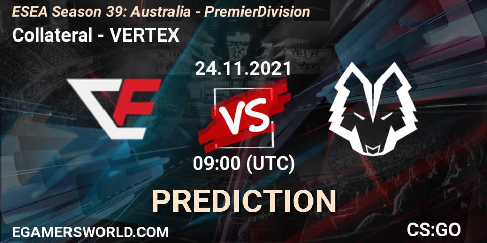 Pronóstico Collateral - VERTEX. 24.11.2021 at 09:00, Counter-Strike (CS2), ESEA Season 39: Australia - Premier Division