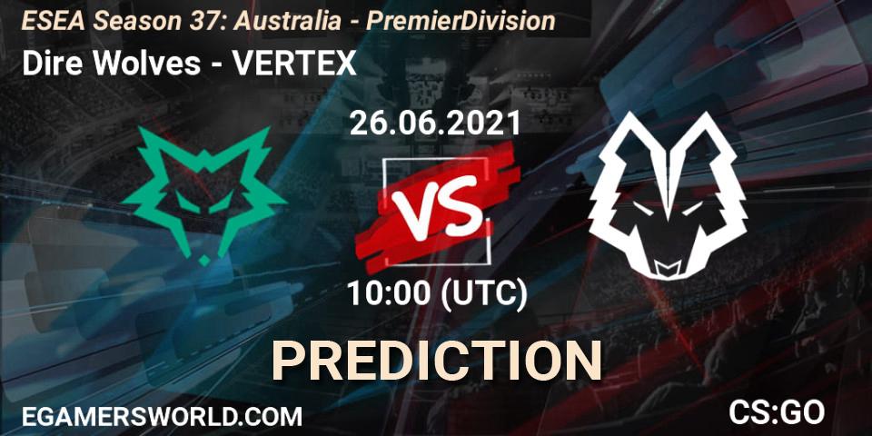 Pronóstico Dire Wolves - VERTEX. 26.06.2021 at 10:00, Counter-Strike (CS2), ESEA Season 37: Australia - Premier Division