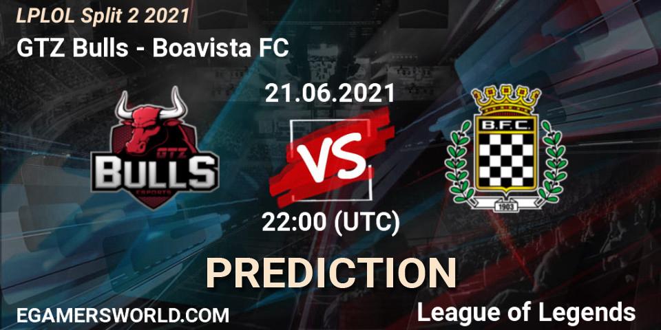 Pronóstico GTZ Bulls - Boavista FC. 21.06.2021 at 22:30, LoL, LPLOL Split 2 2021