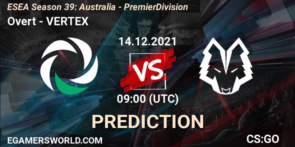 Pronóstico Overt - VERTEX. 15.12.2021 at 09:00, Counter-Strike (CS2), ESEA Season 39: Australia - Premier Division