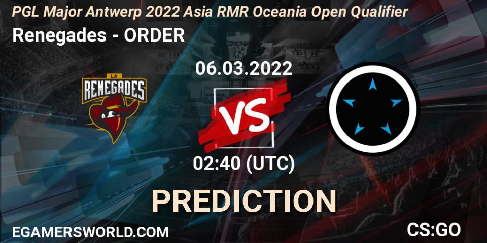 Pronóstico Renegades - ORDER. 06.03.2022 at 02:40, Counter-Strike (CS2), PGL Major Antwerp 2022 Asia RMR Oceania Open Qualifier