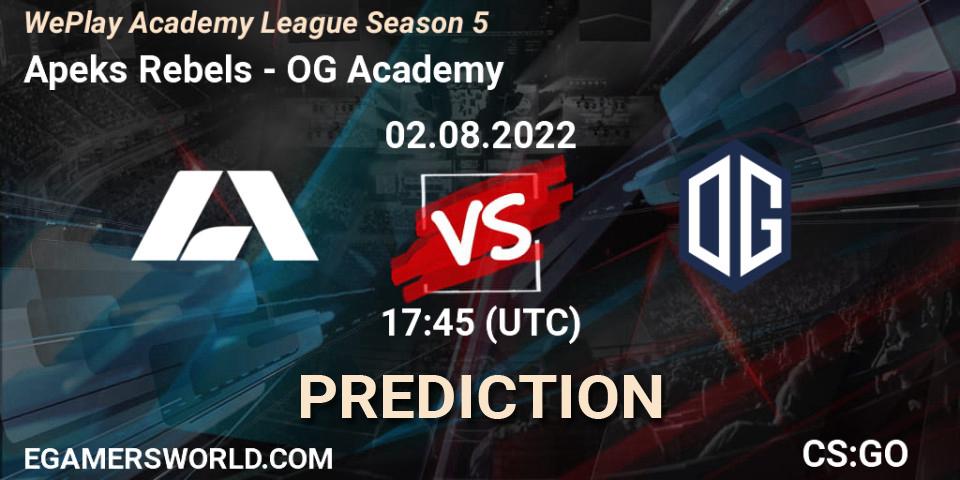 Pronóstico Apeks Rebels - OG Academy. 02.08.2022 at 17:20, Counter-Strike (CS2), WePlay Academy League Season 5