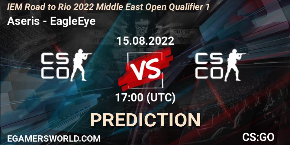 Pronóstico Aseris - EagleEye. 15.08.2022 at 17:00, Counter-Strike (CS2), IEM Road to Rio 2022 Middle East Open Qualifier 1