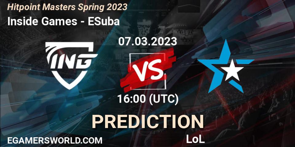 Pronóstico Inside Games - ESuba. 10.02.23, LoL, Hitpoint Masters Spring 2023
