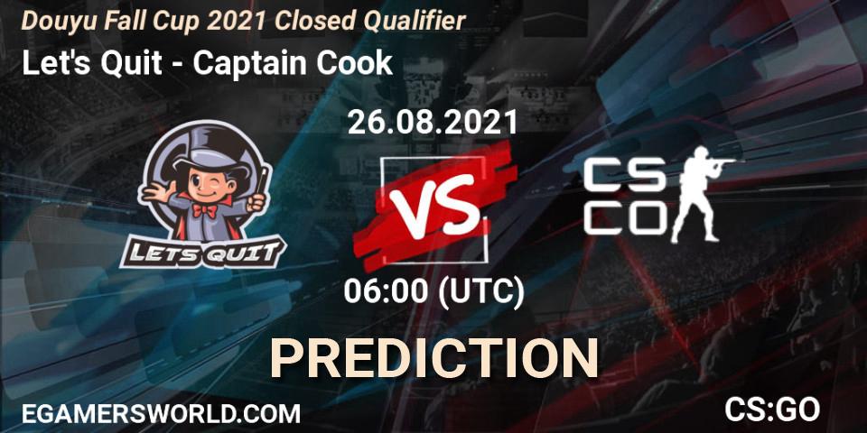 Pronóstico Let's Quit - Captain Cook. 26.08.2021 at 06:10, Counter-Strike (CS2), Douyu Fall Cup 2021 Closed Qualifier