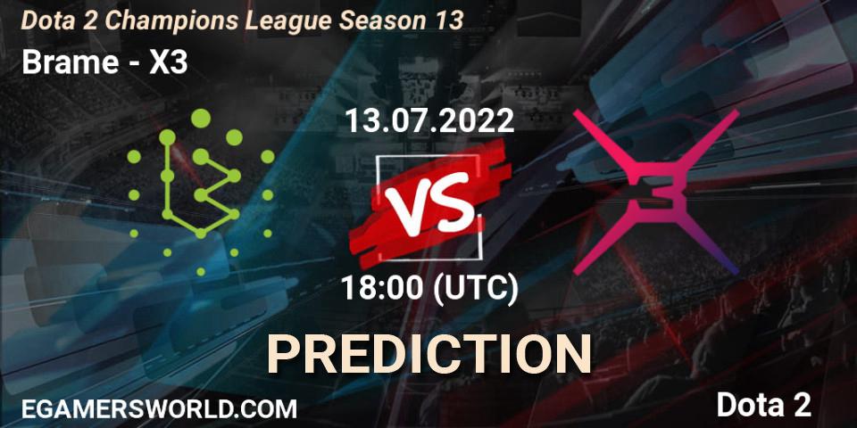 Pronóstico Brame - X3. 13.07.2022 at 18:01, Dota 2, Dota 2 Champions League Season 13