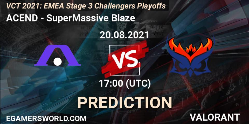 Pronóstico ACEND - SuperMassive Blaze. 20.08.2021 at 18:25, VALORANT, VCT 2021: EMEA Stage 3 Challengers Playoffs