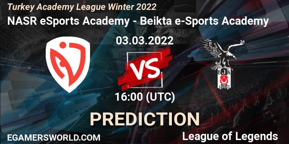Pronóstico NASR eSports Academy - Beşiktaş e-Sports Academy. 03.03.2022 at 16:00, LoL, Turkey Academy League Winter 2022