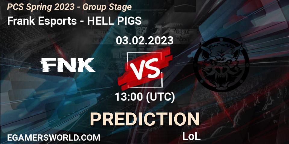 Pronóstico Frank Esports - HELL PIGS. 03.02.2023 at 13:40, LoL, PCS Spring 2023 - Group Stage