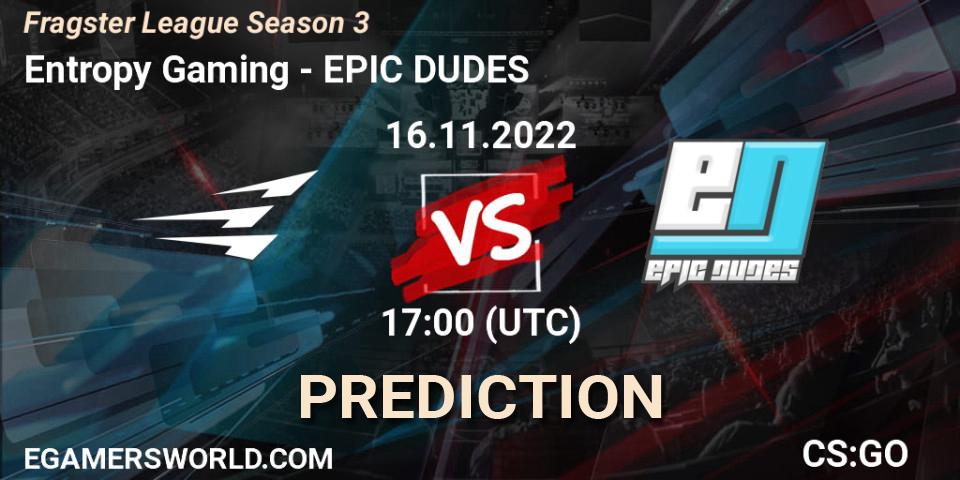Pronóstico Entropy Gaming - EPIC DUDES. 06.12.22, CS2 (CS:GO), Fragster League Season 3