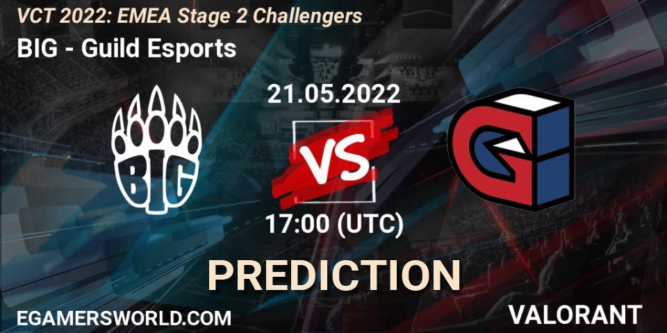 Pronóstico BIG - Guild Esports. 21.05.2022 at 16:30, VALORANT, VCT 2022: EMEA Stage 2 Challengers