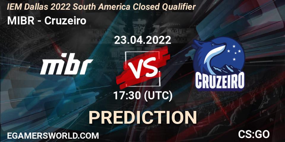 Pronóstico MIBR - Cruzeiro. 23.04.2022 at 17:30, Counter-Strike (CS2), IEM Dallas 2022 South America Closed Qualifier