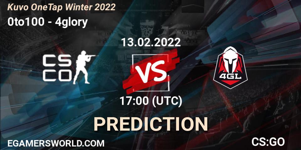 Pronóstico 0to100 - 4glory. 13.02.2022 at 17:05, Counter-Strike (CS2), Kuvo OneTap Winter 2022