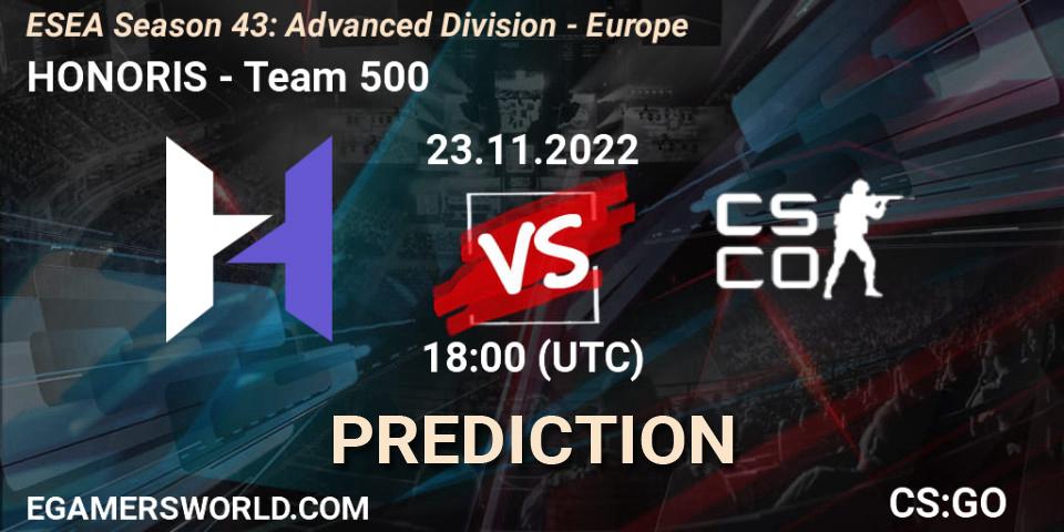 Pronóstico HONORIS - Team 500. 23.11.2022 at 18:00, Counter-Strike (CS2), ESEA Season 43: Advanced Division - Europe