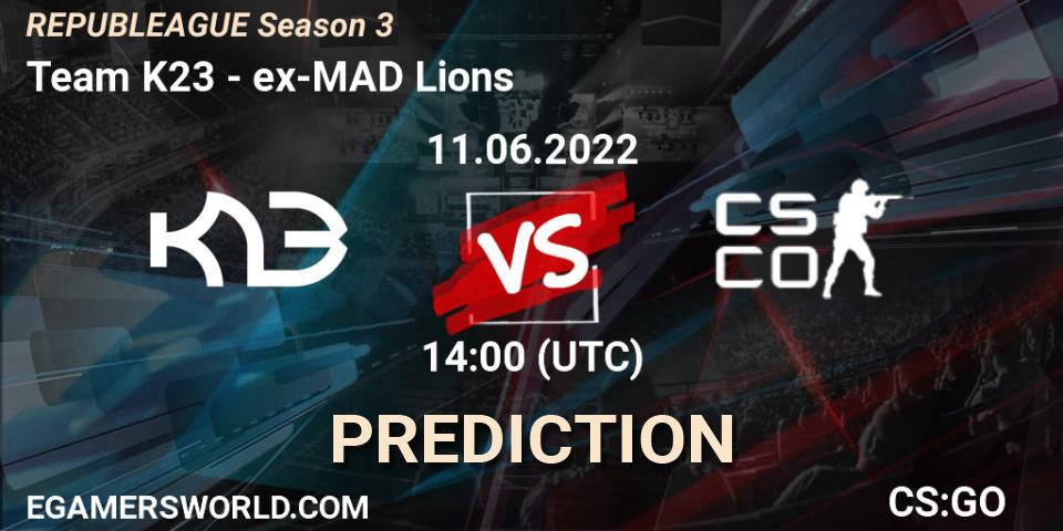 Pronóstico Team K23 - ex-MAD Lions. 11.06.2022 at 14:00, Counter-Strike (CS2), REPUBLEAGUE Season 3