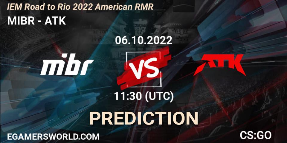 Pronóstico MIBR - ATK. 06.10.2022 at 11:30, Counter-Strike (CS2), IEM Road to Rio 2022 American RMR