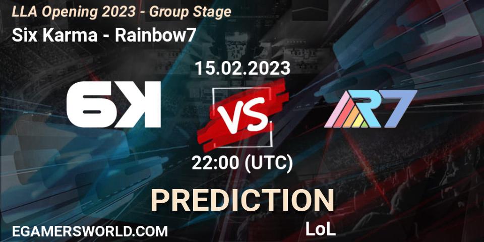 Pronóstico Six Karma - Rainbow7. 15.02.2023 at 22:00, LoL, LLA Opening 2023 - Group Stage