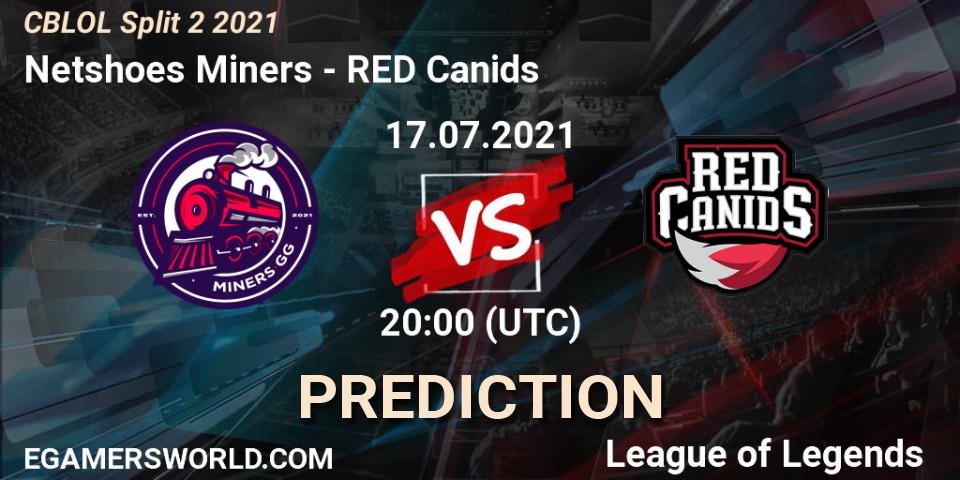Pronóstico Netshoes Miners - RED Canids. 17.07.2021 at 20:00, LoL, CBLOL Split 2 2021