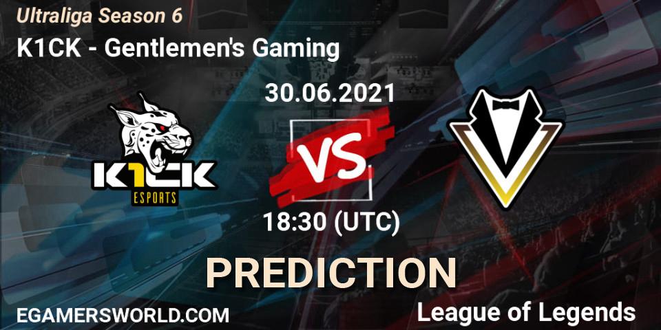 Pronóstico K1CK - Gentlemen's Gaming. 09.06.2021 at 16:30, LoL, Ultraliga Season 6