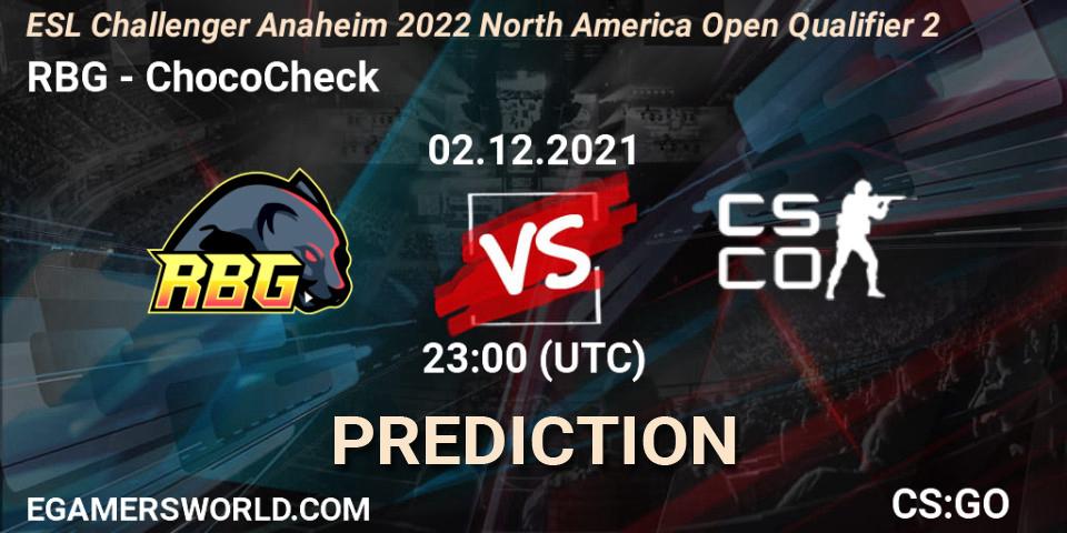 Pronóstico RBG - ChocoCheck. 02.12.2021 at 23:00, Counter-Strike (CS2), ESL Challenger Anaheim 2022 North America Open Qualifier 2