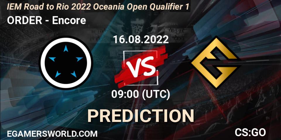 Pronóstico ORDER - Encore. 16.08.22, CS2 (CS:GO), IEM Road to Rio 2022 Oceania Open Qualifier 1