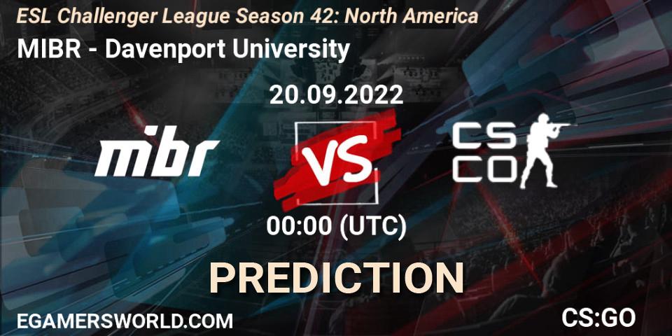 Pronóstico MIBR - Davenport University. 20.09.2022 at 01:30, Counter-Strike (CS2), ESL Challenger League Season 42: North America