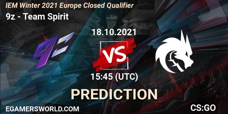 Pronóstico 9z - Team Spirit. 18.10.2021 at 15:45, Counter-Strike (CS2), IEM Winter 2021 Europe Closed Qualifier