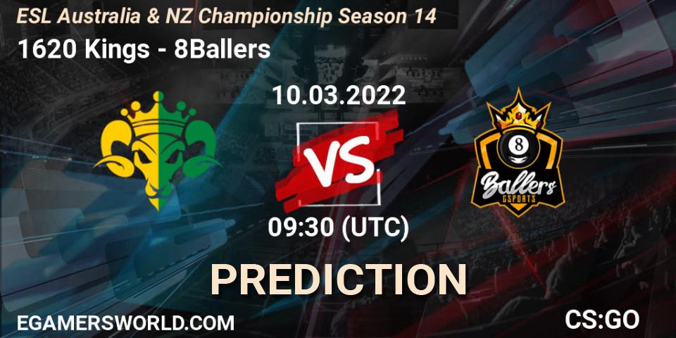 Pronóstico 1620 Kings - 8Ballers. 10.03.2022 at 09:30, Counter-Strike (CS2), ESL ANZ Champs Season 14