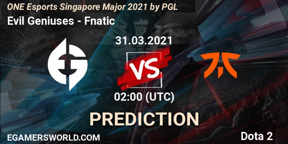 Pronóstico Evil Geniuses - Fnatic. 31.03.21, Dota 2, ONE Esports Singapore Major 2021