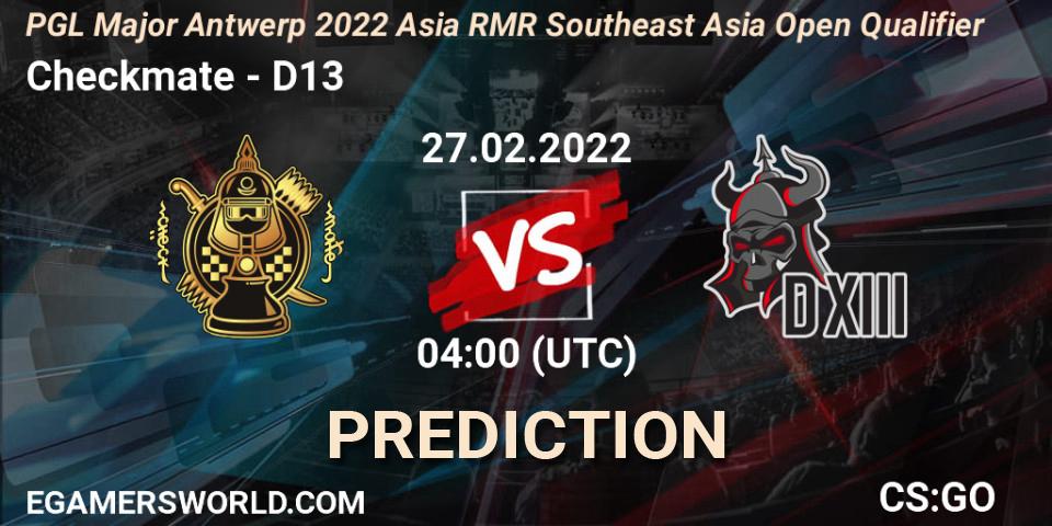 Pronóstico Checkmate - D13. 27.02.2022 at 04:10, Counter-Strike (CS2), PGL Major Antwerp 2022 Asia RMR Southeast Asia Open Qualifier
