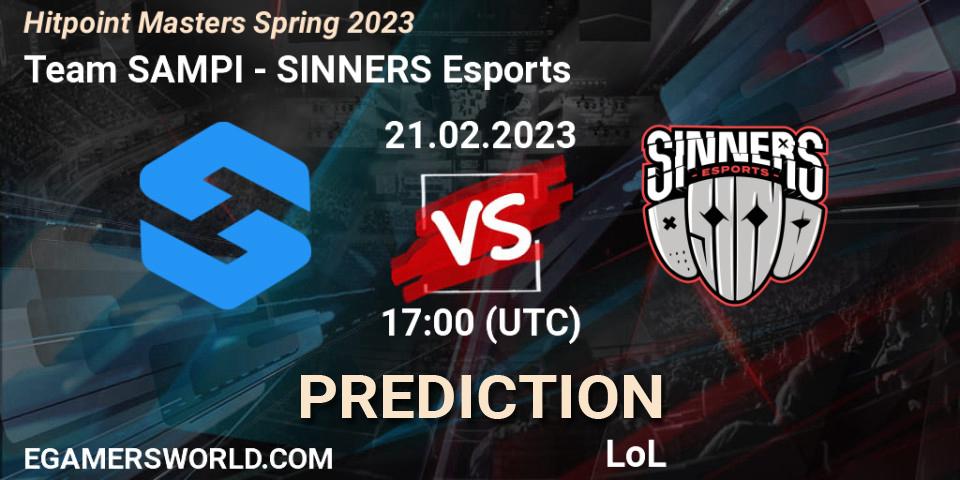 Pronóstico Team SAMPI - SINNERS Esports. 21.02.2023 at 16:55, LoL, Hitpoint Masters Spring 2023