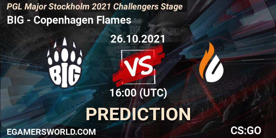 Pronóstico BIG - Copenhagen Flames. 26.10.2021 at 17:05, Counter-Strike (CS2), PGL Major Stockholm 2021 Challengers Stage