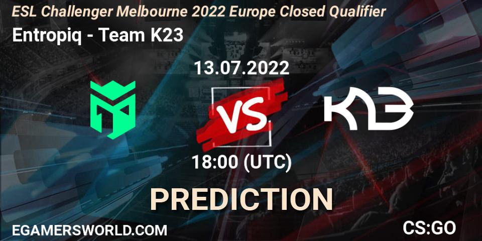 Pronóstico Entropiq - Team K23. 13.07.2022 at 18:00, Counter-Strike (CS2), ESL Challenger Melbourne 2022 Europe Closed Qualifier