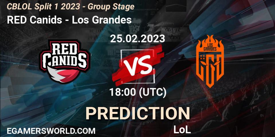 Pronóstico RED Canids - Los Grandes. 25.02.2023 at 18:15, LoL, CBLOL Split 1 2023 - Group Stage