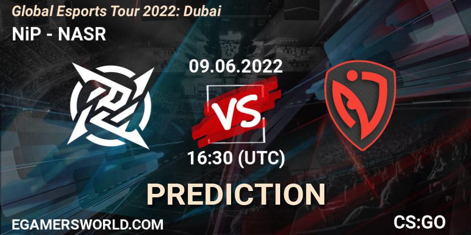 Pronóstico NiP - NASR. 09.06.2022 at 17:40, Counter-Strike (CS2), Global Esports Tour 2022: Dubai